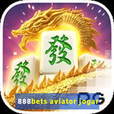 888bets aviator jogar